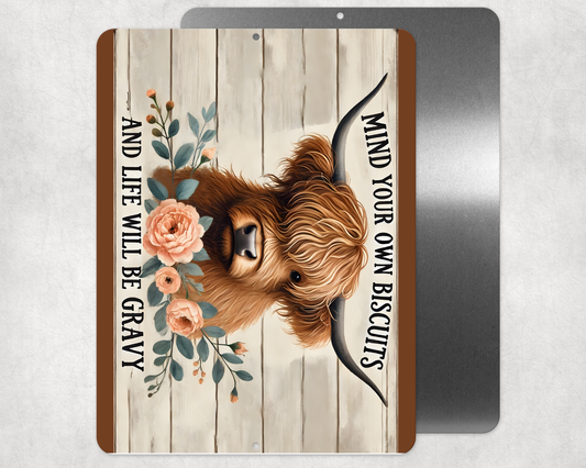 Mind Your Own Biscuits & Life Will Be Gravy” Highland Cow Metal Sign – 8" x 10" Farmhouse Wall Décor